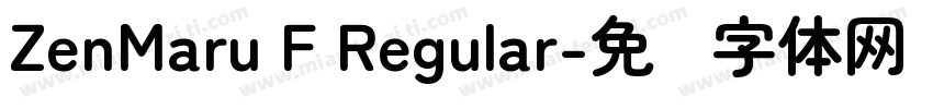 ZenMaru F Regular字体转换